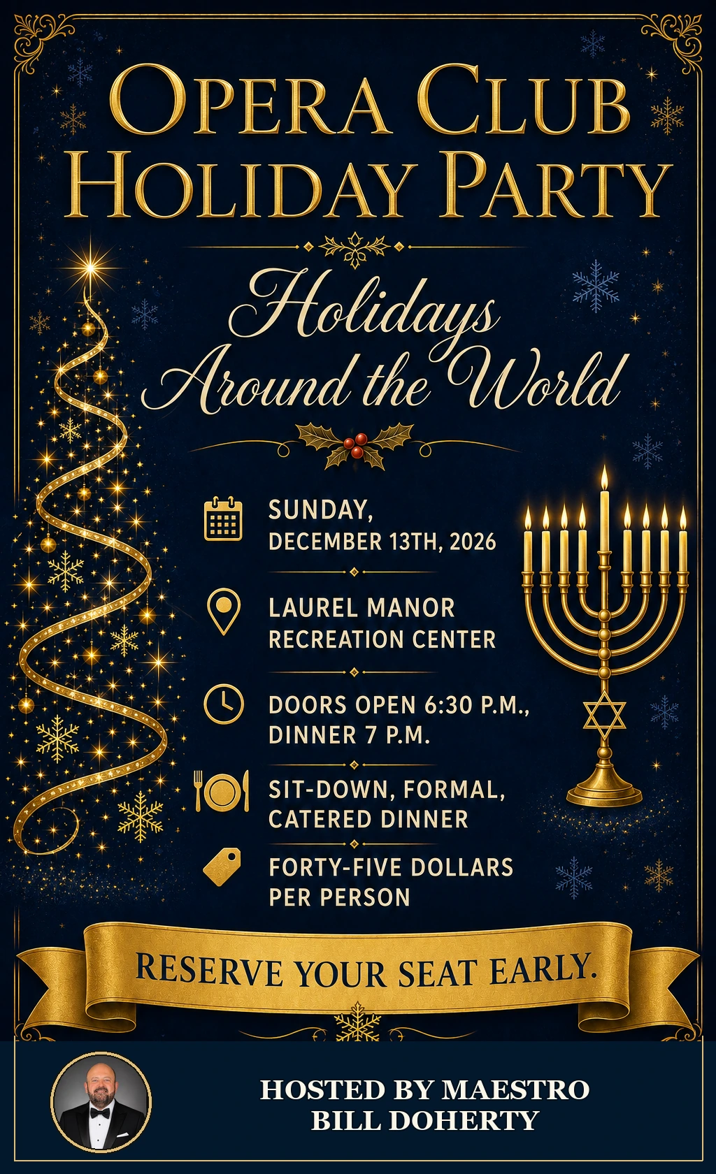 Opera Club Holiday Party: Holidays Around the World invitation, hosted by Maestro Bill Doherty
